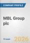 MBL Group plc Fundamental Company Report Including Financial, SWOT, Competitors and Industry Analysis - Product Thumbnail Image