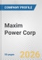 Maxim Power Corp. Fundamental Company Report Including Financial, SWOT, Competitors and Industry Analysis - Product Thumbnail Image