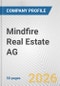 Mindfire Real Estate AG Fundamental Company Report Including Financial, SWOT, Competitors and Industry Analysis - Product Thumbnail Image