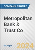 Metropolitan Bank & Trust Co. Fundamental Company Report Including Financial, SWOT, Competitors and Industry Analysis- Product Image