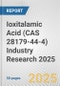 Ioxitalamic Acid (CAS 28179-44-4) Industry Research 2025: Global and Regional Market Trends 2019-2024 and Forecast to 2029 - Product Thumbnail Image