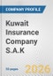 Kuwait Insurance Company S.A.K. Fundamental Company Report Including Financial, SWOT, Competitors and Industry Analysis - Product Thumbnail Image