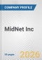 MidNet Inc. Fundamental Company Report Including Financial, SWOT, Competitors and Industry Analysis - Product Thumbnail Image