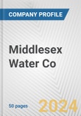 Middlesex Water Co. Fundamental Company Report Including Financial, SWOT, Competitors and Industry Analysis- Product Image