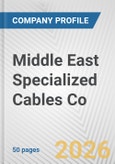 Middle East Specialized Cables Co. Fundamental Company Report Including Financial, SWOT, Competitors and Industry Analysis- Product Image