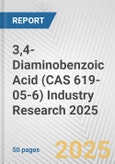 3,4-Diaminobenzoic Acid (CAS 619-05-6) Industry Research 2025: Global and Regional Market Trends 2019-2024 and Forecast to 2029- Product Image
