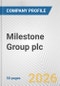 Milestone Group plc Fundamental Company Report Including Financial, SWOT, Competitors and Industry Analysis - Product Thumbnail Image