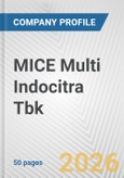 MICE Multi Indocitra Tbk Fundamental Company Report Including Financial, SWOT, Competitors and Industry Analysis- Product Image