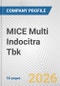 MICE Multi Indocitra Tbk Fundamental Company Report Including Financial, SWOT, Competitors and Industry Analysis - Product Thumbnail Image