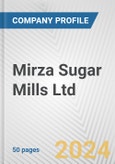 Mirza Sugar Mills Ltd. Fundamental Company Report Including Financial, SWOT, Competitors and Industry Analysis- Product Image