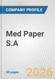 Med Paper S.A. Fundamental Company Report Including Financial, SWOT, Competitors and Industry Analysis- Product Image
