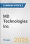 MD Technologies Inc. Fundamental Company Report Including Financial, SWOT, Competitors and Industry Analysis - Product Thumbnail Image
