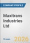 Maxitrans Industries Ltd. Fundamental Company Report Including Financial, SWOT, Competitors and Industry Analysis - Product Thumbnail Image