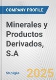 Minerales y Productos Derivados, S.A. Fundamental Company Report Including Financial, SWOT, Competitors and Industry Analysis- Product Image