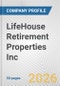 LifeHouse Retirement Properties Inc. Fundamental Company Report Including Financial, SWOT, Competitors and Industry Analysis - Product Thumbnail Image
