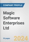 Magic Software Enterprises Ltd. Fundamental Company Report Including Financial, SWOT, Competitors and Industry Analysis- Product Image