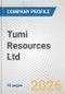 Tumi Resources Ltd. Fundamental Company Report Including Financial, SWOT, Competitors and Industry Analysis - Product Thumbnail Image