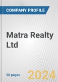 Matra Realty Ltd Fundamental Company Report Including Financial, SWOT, Competitors and Industry Analysis- Product Image