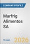 Marfrig Alimentos SA Fundamental Company Report Including Financial, SWOT, Competitors and Industry Analysis - Product Thumbnail Image
