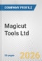 Magicut Tools Ltd. Fundamental Company Report Including Financial, SWOT, Competitors and Industry Analysis - Product Thumbnail Image
