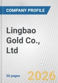 Lingbao Gold Co., Ltd. Fundamental Company Report Including Financial, SWOT, Competitors and Industry Analysis- Product Image