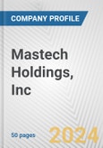 Mastech Holdings, Inc. Fundamental Company Report Including Financial, SWOT, Competitors and Industry Analysis- Product Image