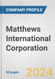 Matthews International Corporation Fundamental Company Report Including Financial, SWOT, Competitors and Industry Analysis- Product Image