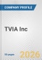 TVIA Inc. Fundamental Company Report Including Financial, SWOT, Competitors and Industry Analysis - Product Thumbnail Image