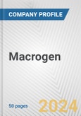 Macrogen Fundamental Company Report Including Financial, SWOT, Competitors and Industry Analysis- Product Image