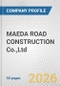 MAEDA ROAD CONSTRUCTION Co.,Ltd. Fundamental Company Report Including Financial, SWOT, Competitors and Industry Analysis - Product Thumbnail Image