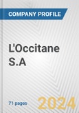 L'Occitane S.A. Fundamental Company Report Including Financial, SWOT, Competitors and Industry Analysis- Product Image