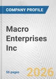 Macro Enterprises Inc. Fundamental Company Report Including Financial, SWOT, Competitors and Industry Analysis- Product Image