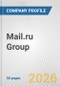Mail.ru Group Fundamental Company Report Including Financial, SWOT, Competitors and Industry Analysis - Product Thumbnail Image