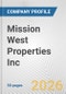 Mission West Properties Inc. Fundamental Company Report Including Financial, SWOT, Competitors and Industry Analysis - Product Thumbnail Image