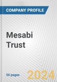 Mesabi Trust Fundamental Company Report Including Financial, SWOT, Competitors and Industry Analysis- Product Image