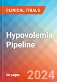Hypovolemia - Pipeline Insight, 2024- Product Image