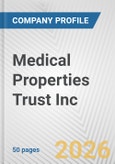 Medical Properties Trust Inc. Fundamental Company Report Including Financial, SWOT, Competitors and Industry Analysis- Product Image
