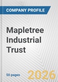 Mapletree Industrial Trust Fundamental Company Report Including Financial, SWOT, Competitors and Industry Analysis- Product Image