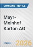 Mayr-Melnhof Karton AG Fundamental Company Report Including Financial, SWOT, Competitors and Industry Analysis- Product Image