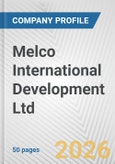 Melco International Development Ltd. Fundamental Company Report Including Financial, SWOT, Competitors and Industry Analysis- Product Image