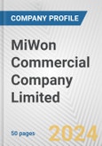 MiWon Commercial Company Limited Fundamental Company Report Including Financial, SWOT, Competitors and Industry Analysis- Product Image
