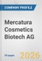 Mercatura Cosmetics Biotech AG Fundamental Company Report Including Financial, SWOT, Competitors and Industry Analysis - Product Thumbnail Image