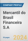 Mercantil do Brasil Financeira S.A Fundamental Company Report Including Financial, SWOT, Competitors and Industry Analysis- Product Image
