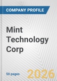 Mint Technology Corp. Fundamental Company Report Including Financial, SWOT, Competitors and Industry Analysis- Product Image