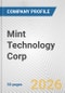 Mint Technology Corp. Fundamental Company Report Including Financial, SWOT, Competitors and Industry Analysis - Product Thumbnail Image