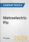 Metroelectric Plc Fundamental Company Report Including Financial, SWOT, Competitors and Industry Analysis - Product Thumbnail Image