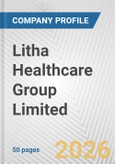 Litha Healthcare Group Limited Fundamental Company Report Including Financial, SWOT, Competitors and Industry Analysis- Product Image