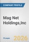Mag Net Holdings,Inc. Fundamental Company Report Including Financial, SWOT, Competitors and Industry Analysis - Product Thumbnail Image
