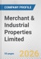 Merchant & Industrial Properties Limited Fundamental Company Report Including Financial, SWOT, Competitors and Industry Analysis - Product Thumbnail Image