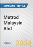 Metrod Malaysia Bhd Fundamental Company Report Including Financial, SWOT, Competitors and Industry Analysis- Product Image